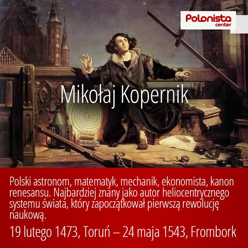 19 лютого – День народження Миколи Коперника